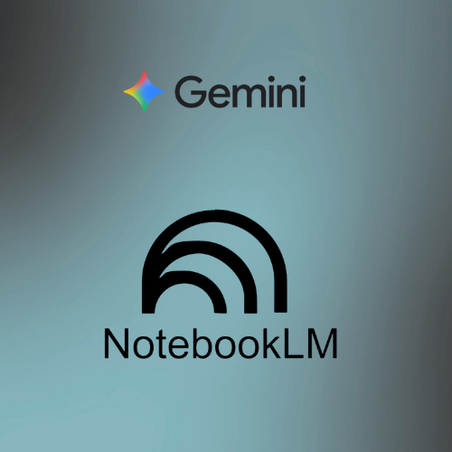 Gemini & Notebook LM
